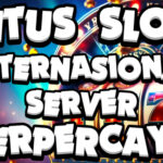 Situs Slot Internasional Server Terpercaya