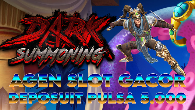 Agen Slot Gacor Deposit Pulsa 5000