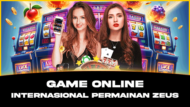 Game Online Internasional Permainan Zeus