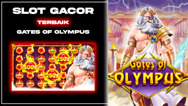 Slot Gacor Terbaik Gates Of olympus