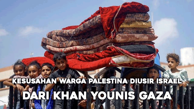 Kesusahan Warga Palestina Diusir Israel dari Khan Younis Gaza