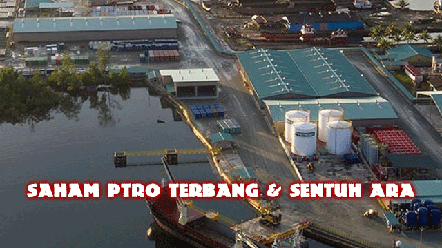 Saham PTRO Terbang & Sentuh ARA