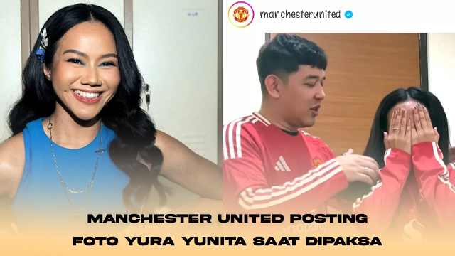 Manchester United Posting Foto Yura Yunita saat Dipaksa